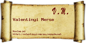 Valentinyi Merse névjegykártya